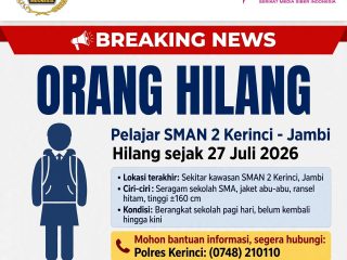 Pelajar SMAN 2 Kerinci Dilaporkan Hilang Sejak 27 Juli, Pamit Dekorasi Sekolah Tak Kunjung Pulang