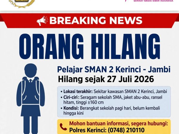Pelajar SMAN 2 Kerinci Dilaporkan Hilang Sejak 27 Juli, Pamit Dekorasi Sekolah Tak Kunjung Pulang